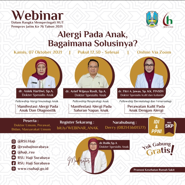WEBINAR KESEHATAN DALAM RANGKA HUT PEMPROV JATIM KE-76 DENGAN TEMA ALERGI PADA ANAK, BAGAIMANA SOLUSINYA?