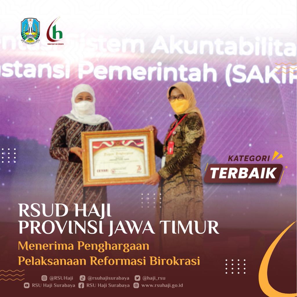 RSUD Haji Provinsi Jawa Timur Terima Penghargaan Pelaksanaan Percepatan Reformasi Birokrasi Kategori "Terbaik" Tahun 2020 dari Gubernur Jawa Timur