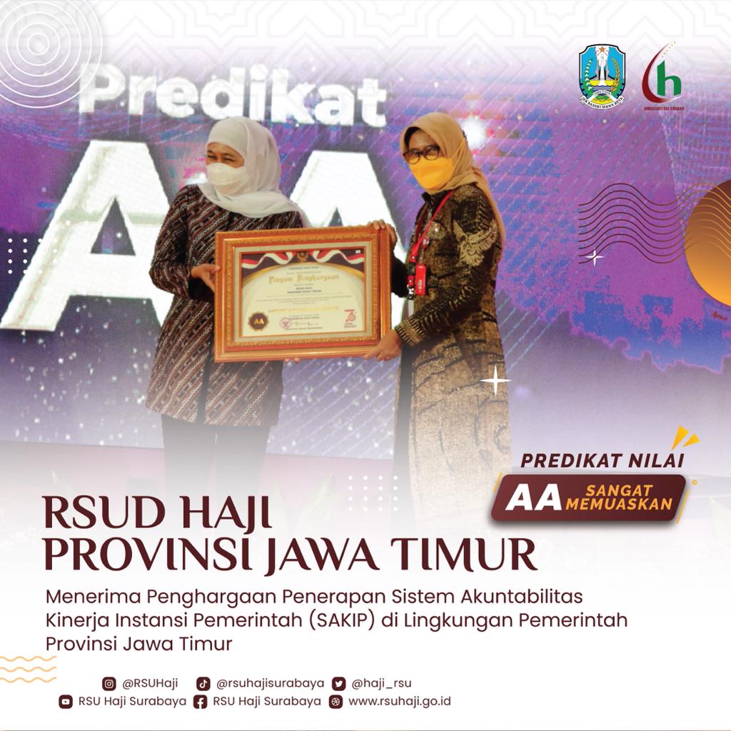RSUD Haji Surabaya Terima Penghargaan Sistem Akuntabilitas Kinerja Instansi Pemerintah (SAKIP) Kategori "AA" Sangat Memuaskan Tahun 2020 dari Gubernur Jawa Timur