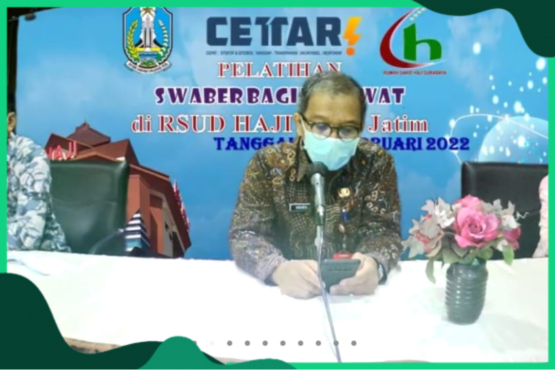 Pelatihan Swab Untuk Perawat tahun 2022 di RSUD Haji Prov Jatim
